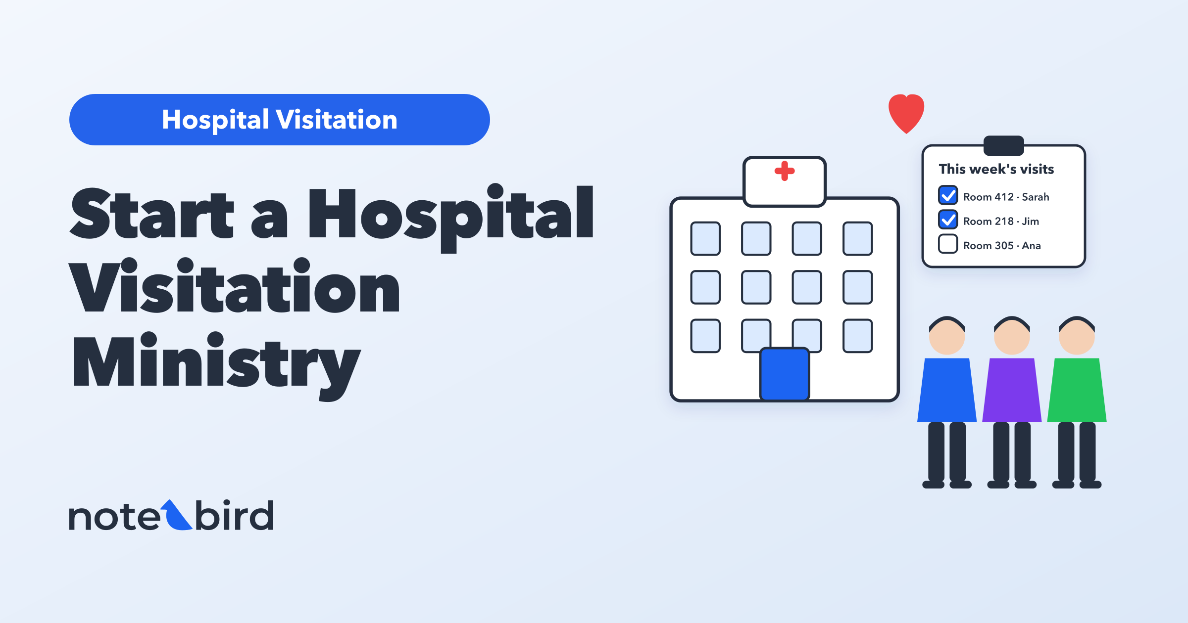 How to start a hospital visitation ministry at your church