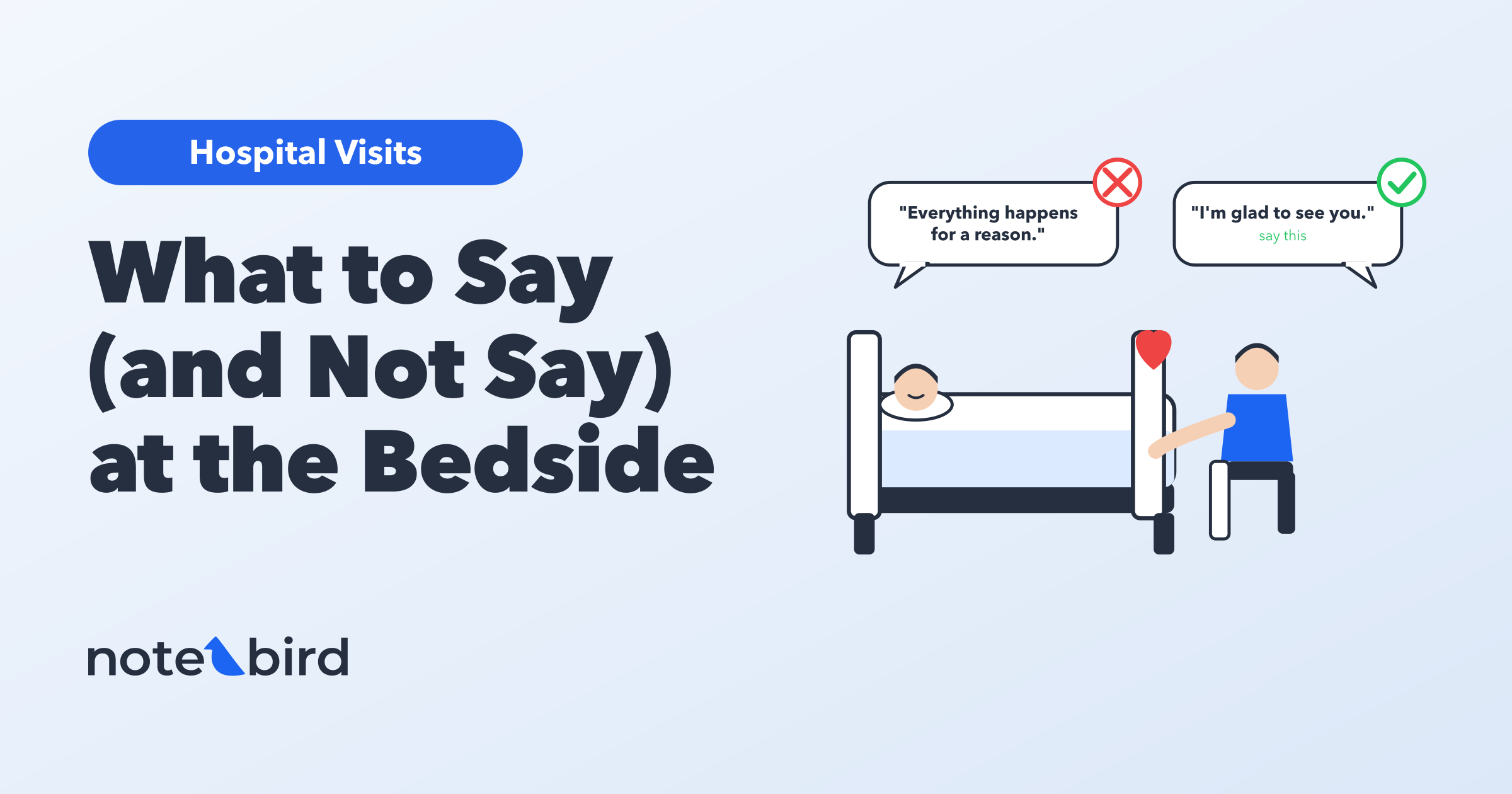 What to say (and not say) when visiting someone in the hospital
