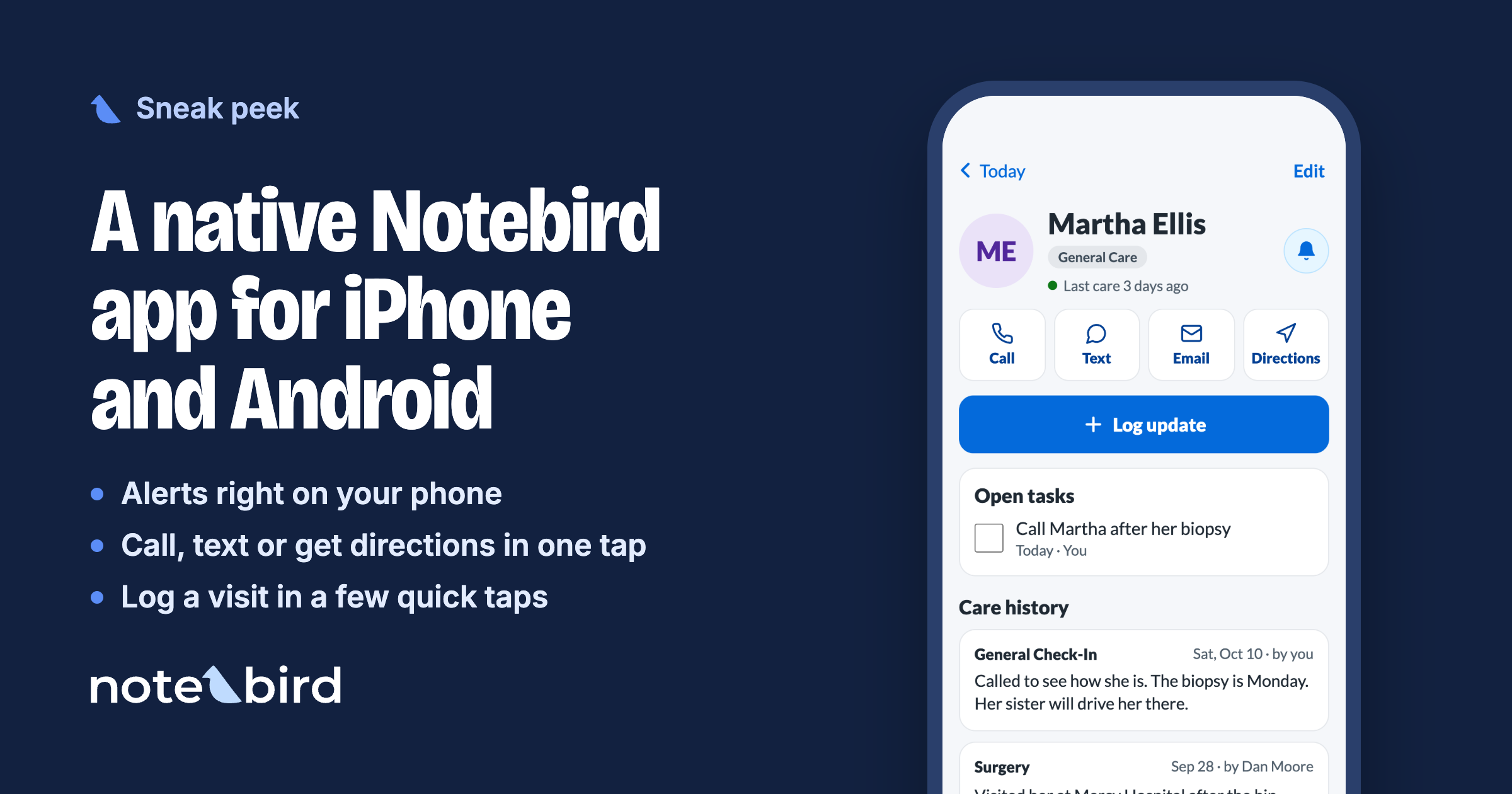 A design for a person's page in the new Notebird app, with Call, Text, Email and Directions buttons, a Log update button, open tasks and care history